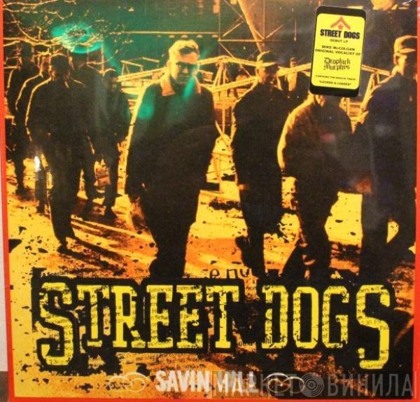 Street Dogs - Savin Hill