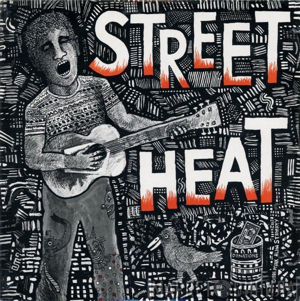  - Street Heat