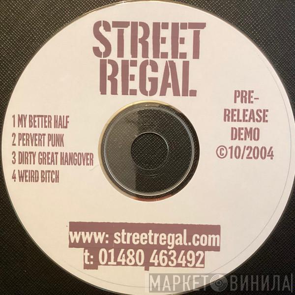 Street Regal - Pre-Release Demo