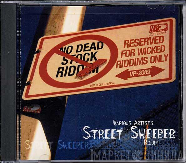 - Street Sweeper Riddim