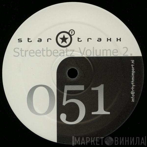  - Streetbeatz Volume 2