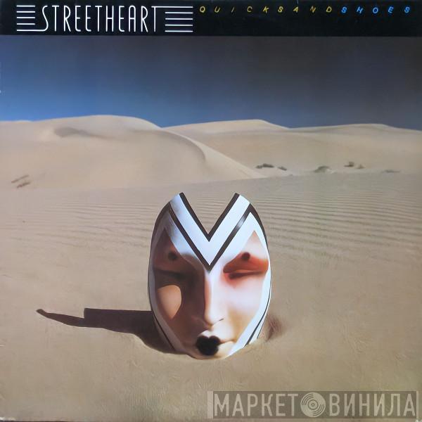  Streetheart  - Quicksand Shoes