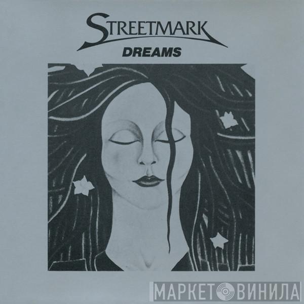  Streetmark  - Dreams