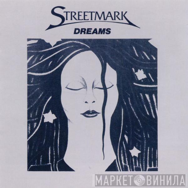  Streetmark  - Dreams