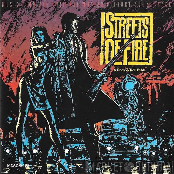  - Streets Of Fire (Music From The Original Motion Picture Soundtrack)