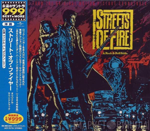  - Streets Of Fire (Music From The Original Motion Picture Soundtrack)