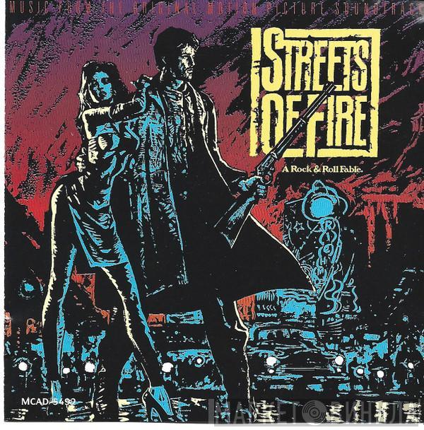  - Streets Of Fire - Music From The Original Motion Picture Soundtrack