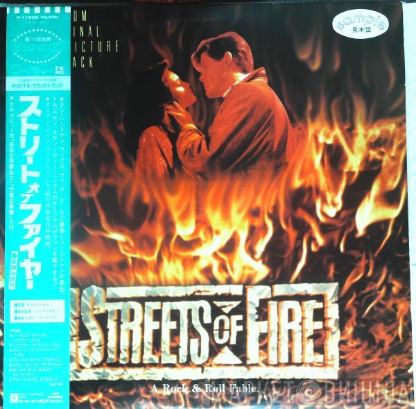  - Streets Of Fire - Music From The Original Motion Picture Soundtrack