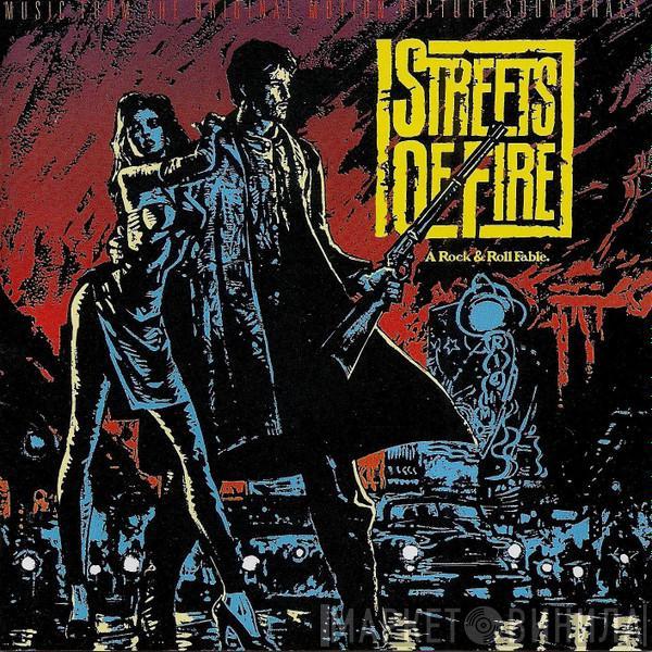  - Streets Of Fire - Music From The Original Motion Picture Soundtrack