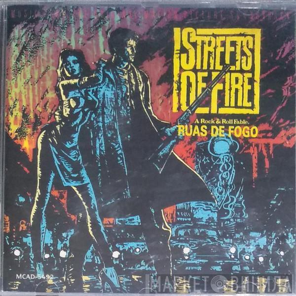  - Streets Of Fire - Music From The Original Motion Picture Soundtrack