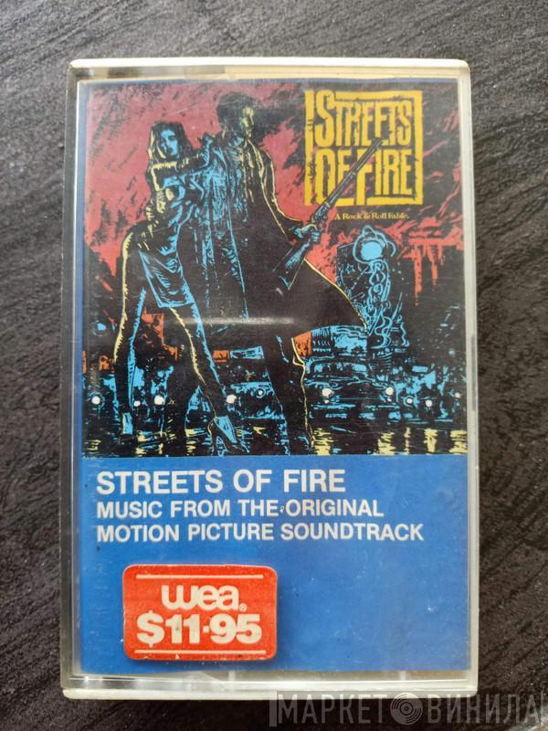  - Streets Of Fire - Music From The Original Motion Picture Soundtrack