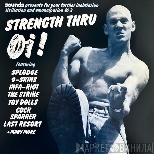  - Strength Thru Oi !