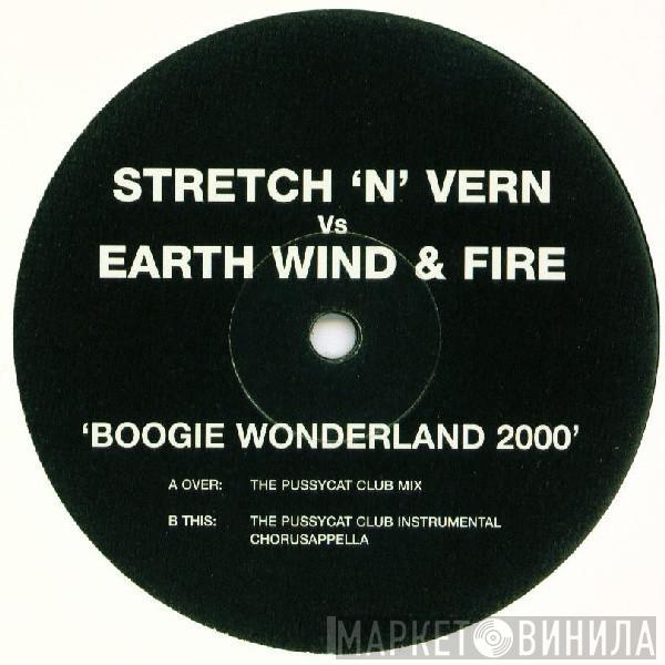 Stretch & Vern, Earth, Wind & Fire - Boogie Wonderland 2000