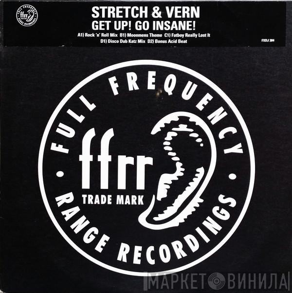 Stretch & Vern - Get Up! Go Insane!