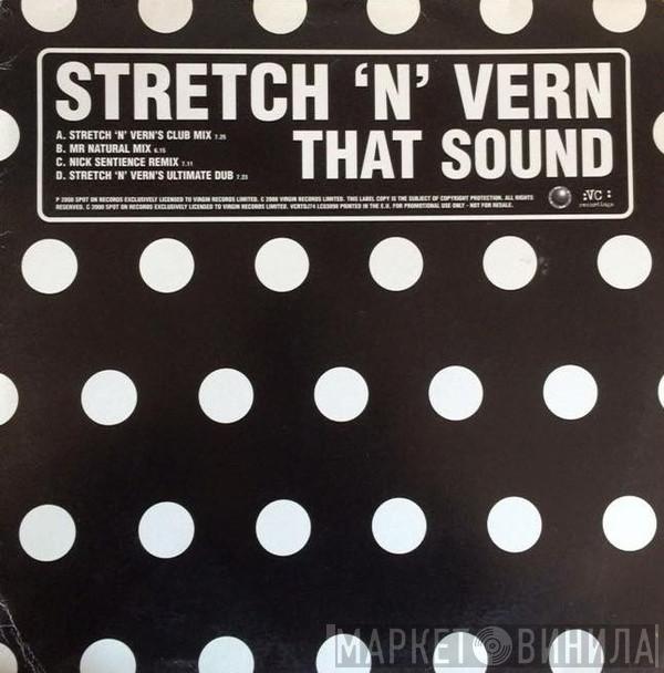 Stretch & Vern - That Sound