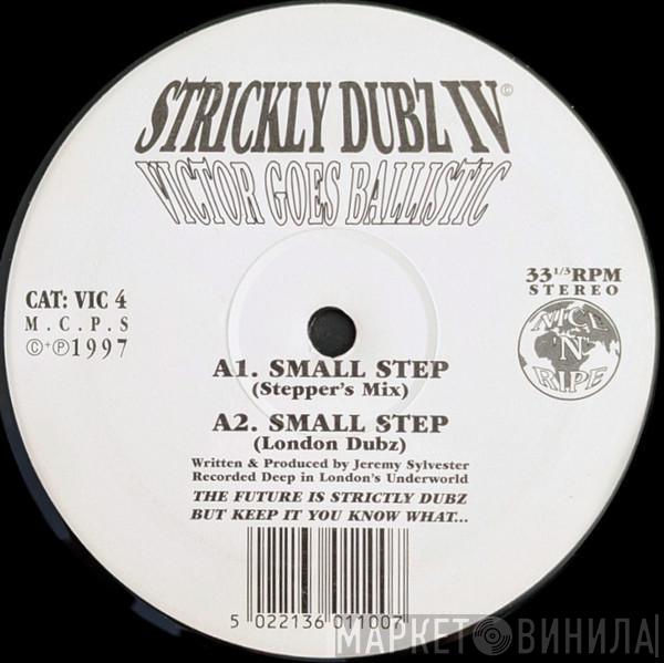 Strickly Dubz - Victor Goes Ballistic