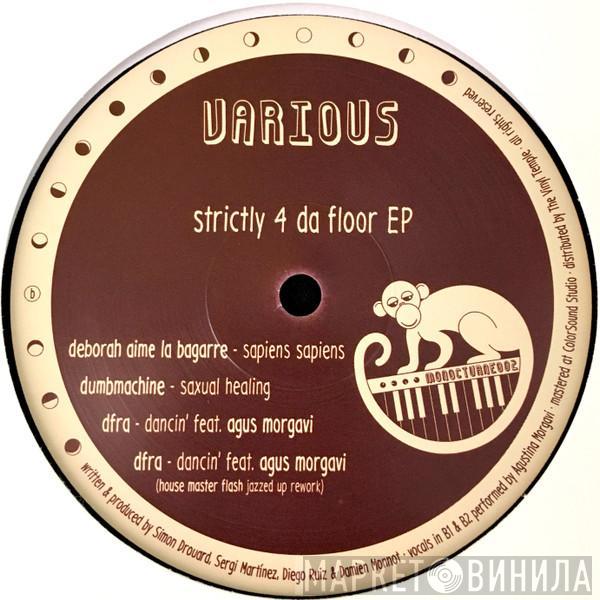  - Strictly 4 Da Floor EP