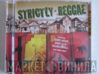  - Strictly Reggae