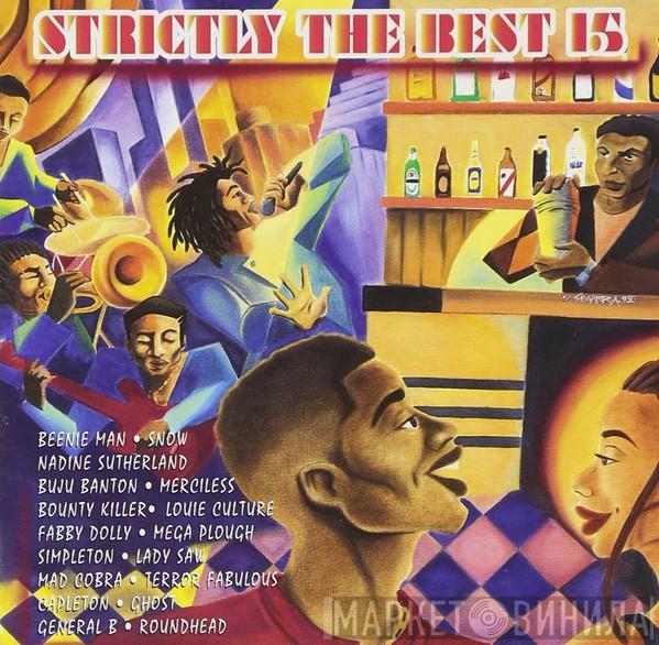  - Strictly The Best 15