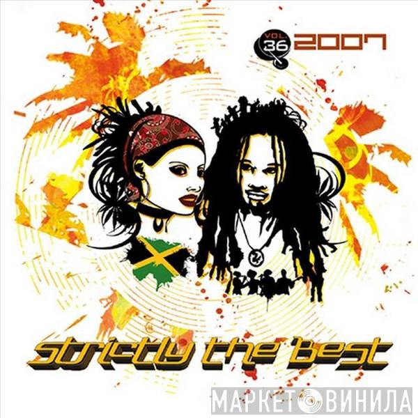 - Strictly The Best Vol. 36