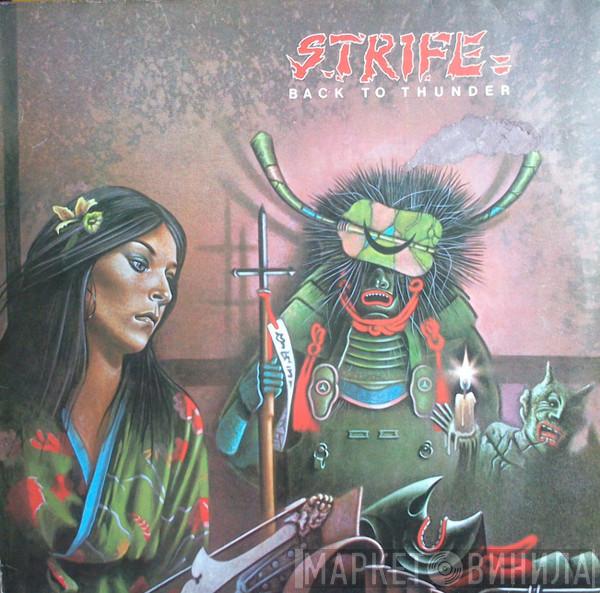  Strife   - Back To Thunder