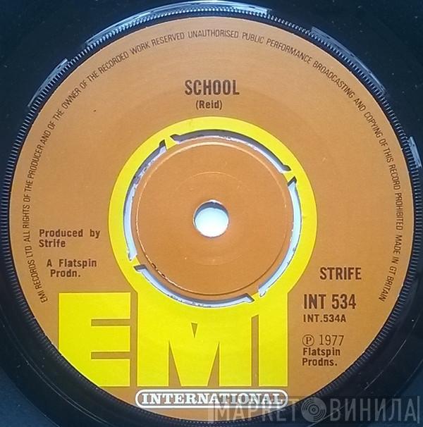 Strife  - School