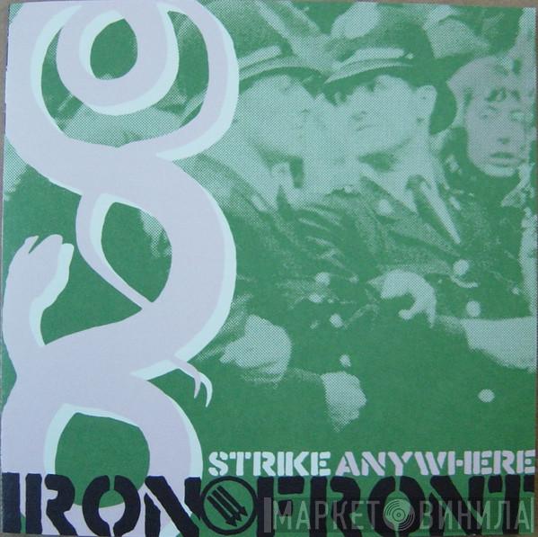 Strike Anywhere - Iron Front