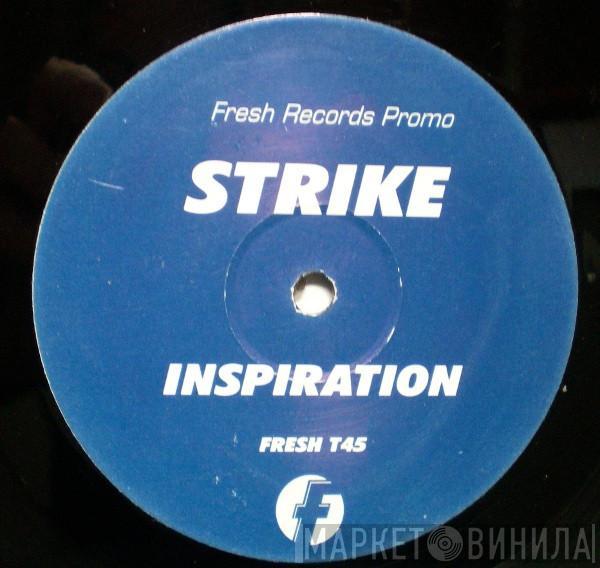 Strike - Inspiration