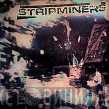 Stripminers - Divorce Yourself