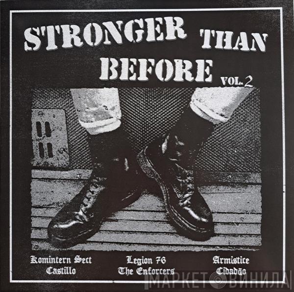  - Stronger Than Before Vol.2