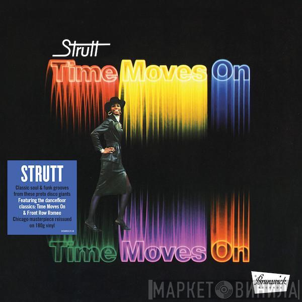 Strutt  - Time Moves On