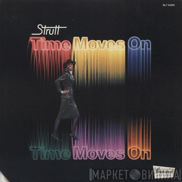 Strutt  - Time Moves On