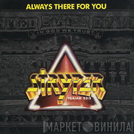 Stryper - Always There For You