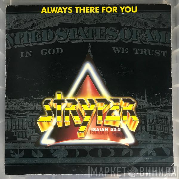 Stryper - Always There For You