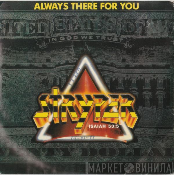 Stryper - Always There For You