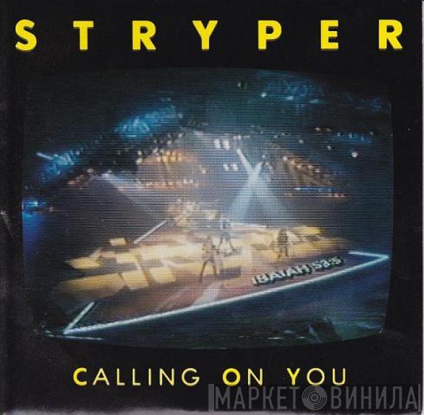 Stryper - Calling On You