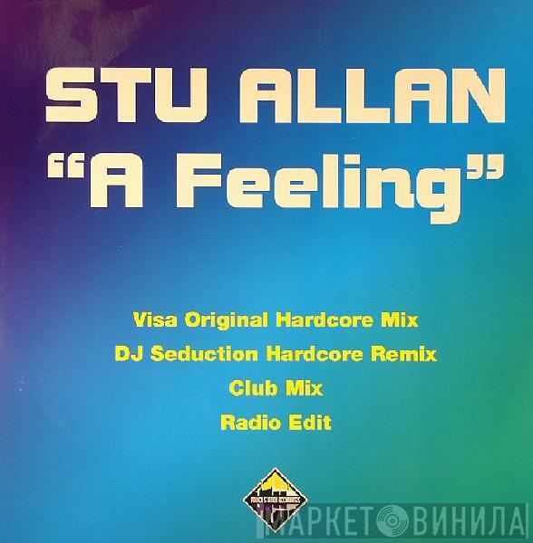 Stu Allan - A Feeling
