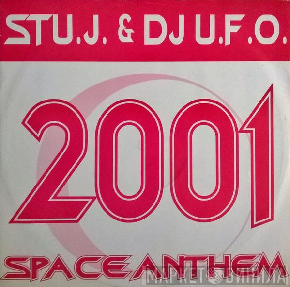 Stu.J. & UFO - 2001 - Space Anthem