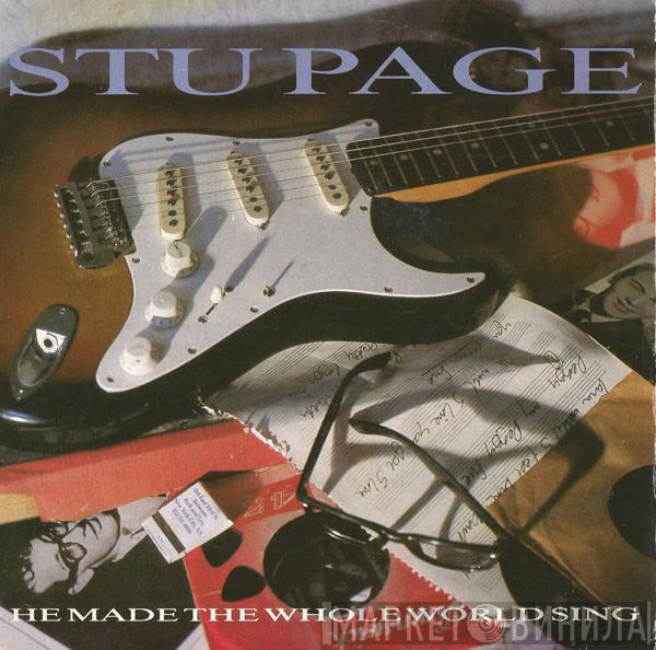 Stu Page - He Made The Whole World Sing