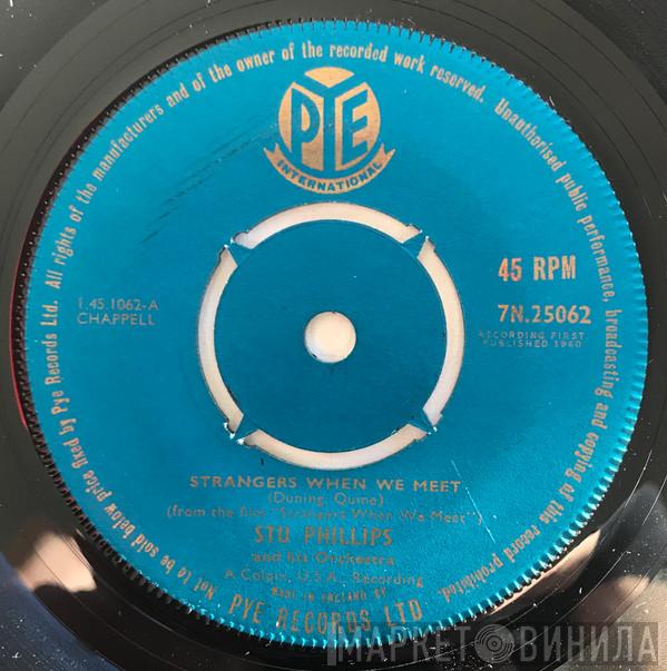 Stu Phillips & His Orchestra, Robert Mersey And His Orchestra - Strangers When We Meet / Song Of India