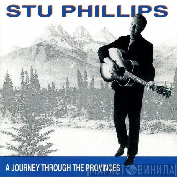 Stu Phillips  - A Journey Through The Provinces