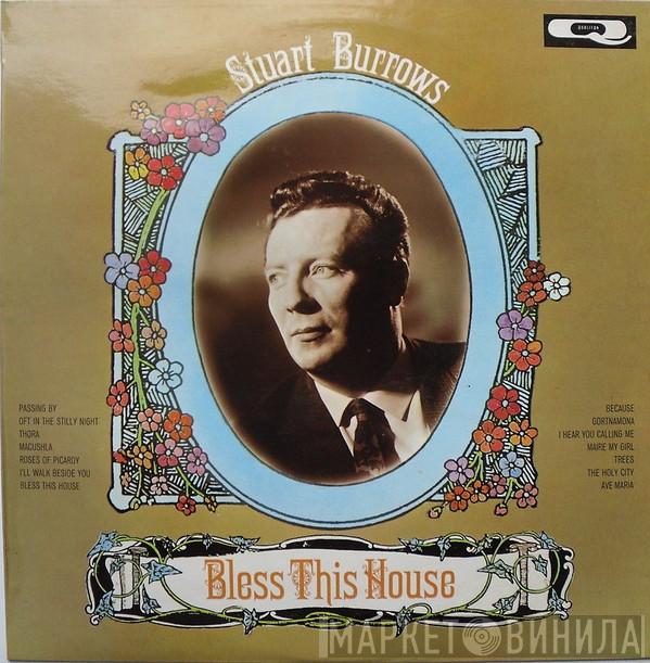 Stuart Burrows - Bless This House