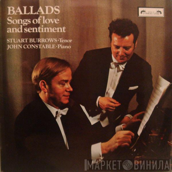 Stuart Burrows, John Constable - Ballads - Songs Of Love And Sentiment