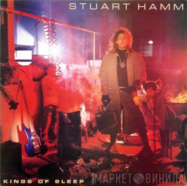 Stuart Hamm - Kings Of Sleep