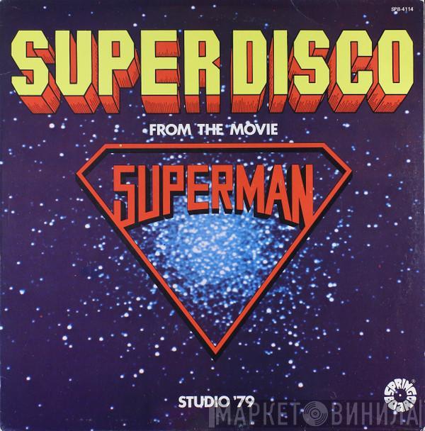 Studio '78 - Super Disco From The Movie Superman