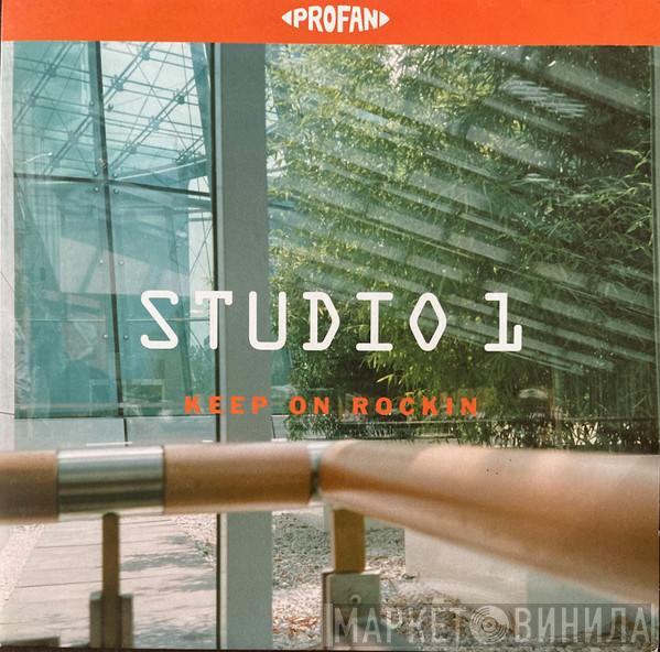 Studio 1 - Keep On Rockin