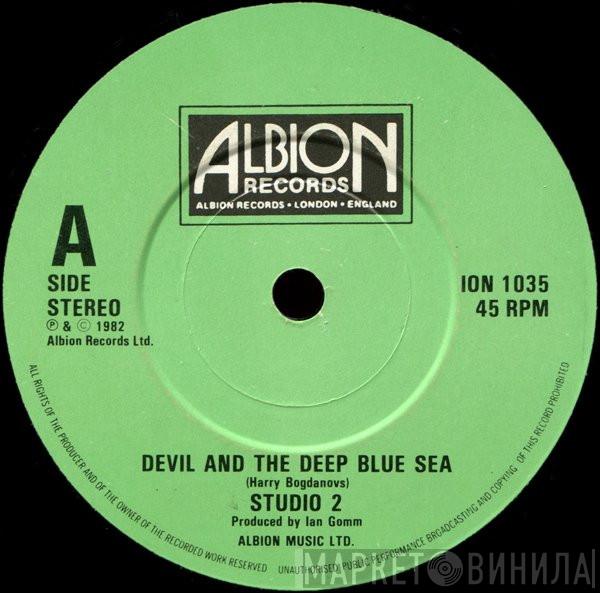Studio 2  - Devil And The Deep Blue Sea