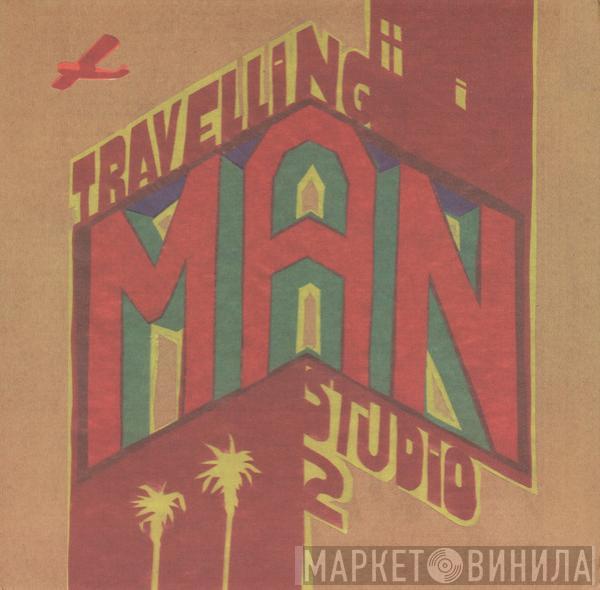 Studio 2  - Travelling Man (Remixes)