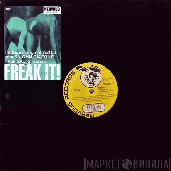  Studio 45  - Freak It!