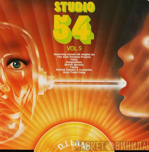  - Studio 54 - Vol. 5 - "D.J. Land"